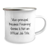 Unique Gifts for Vice-principal - Funny Vice-principal Camping Mug - Camping Mug for Vice-principal with Quote - Image 2